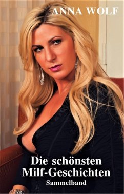 Cover Die schönsten Milf-Geschichten (eBook, ePUB)