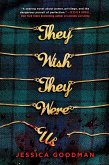 They Wish They Were Us (eBook, ePUB)