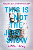This Is Not the Jess Show (eBook, ePUB)