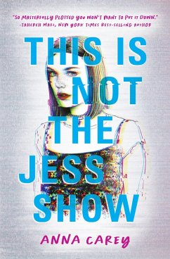 This Is Not the Jess Show (eBook, ePUB) - Carey, Anna