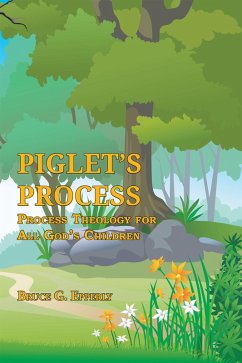 Piglet's Process (eBook, ePUB) - Epperly, Bruce G