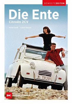 Citroën 2CV - Die Ente - Kurze, Peter;Knaack, Ulrich