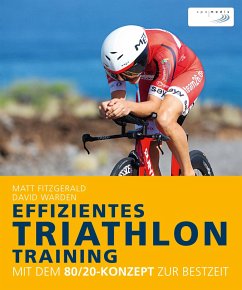 Effizientes Triathlon-Training - Fitzgerald, Matt;Warden, David