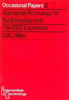 Appropriate Technology for Rural Development: The Itdg Experience - Miles, Derek