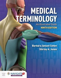 Medical Terminology: An Illustrated Guide - Cohen, Barbara Janson, BA, MSEd; Jones, Shirley A