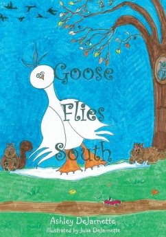 Goose Flies South - Dejarnette, Ashley