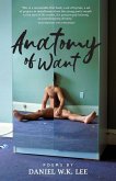 Anatomy of Want Anatomy of Want