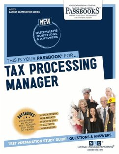 Tax Processing Manager (C-3173): Passbooks Study Guide Volume 3173 - National Learning Corporation