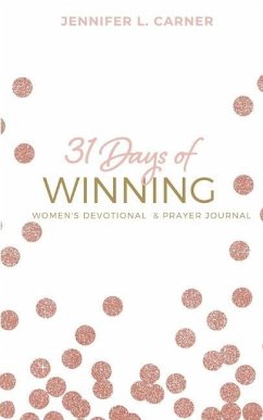 31 Days of Winning - Carner, Jennifer L