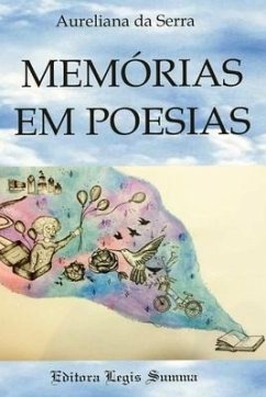 Memorias em poesias - Simoni, Joana Maria Vilela de Simoni Vil