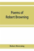 Poems of Robert Browning, containing Dramatic lyrics, Dramatic romances, Men and women, dramas, Pauline, Paracelsus, Christmas-eve and Easter-day, Sordello, and Dramatis personae
