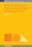 Numerical Calculation for Physics Laboratory Projects Using Microsoft EXCEL®