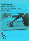 Sten Screen: Making and Using a Low-Cost Printing Process