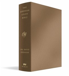 The Jeremiah Study Bible, Esv, Bronze Leatherluxe(r) - Jeremiah, Dr. David