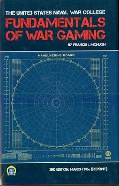 The Fundamentals of War Gaming - McHugh, Francis J