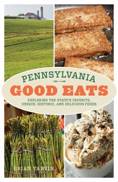 Pennsylvania Good Eats - Yarvin, Brian