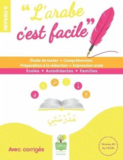 L'arabe c'est facile Niveau 5 - Educatif, Trésor