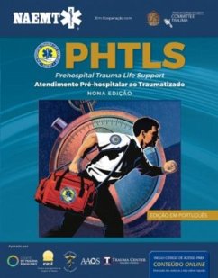 PHTLS: Suporte De Vida Em Trauma Pre-Hospitalar, Nona Edicao - National Association of Emergency Medical Technicians (NAEMT)