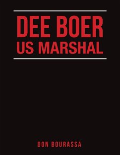 Dee Boer Us Marshal - Bourassa, Don