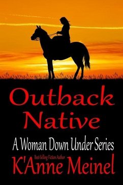 Outback Native - Meinel, K'Anne
