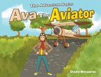 Ava the Aviator: The Adventure Begins