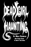 Dead Girl Haunting