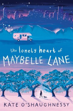 The Lonely Heart of Maybelle Lane - O'Shaughnessy, Kate