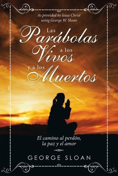 Las Parábolas a Los Vivos Y a Los Muertos