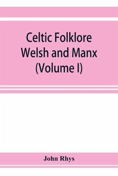 Celtic folklore - Rhys, John