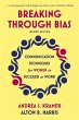Breaking Through Bias Second Edition - Bild 1