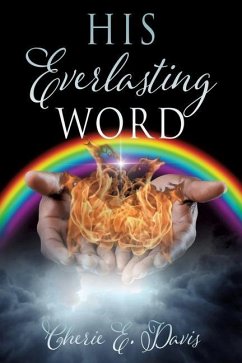 His Everlasting Word - Davis, Cherie E.