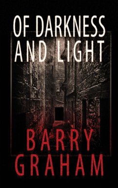 Of Darkness and Light - Graham, Barry