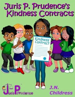 Juris P. Prudence's Kindness Contracts - Childress, J. N.