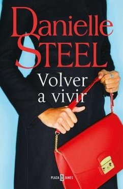 Volver a Vivir / Fall from Grace - Steel, Danielle