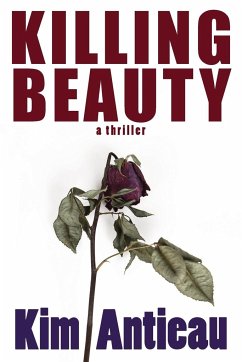 Killing Beauty - Antieau, Kim