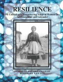Resilience: A Collection of Empowering Songs of Women in Newfoundland and Labrador