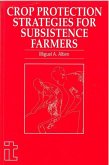 Crop Protection Strategies for Subsistence Farmers