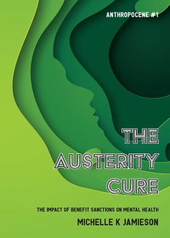 The Austerity Cure - Jamieson, Michelle K