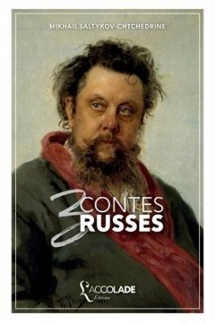 Trois Contes russes: bilingue russe/français (avec lecture audio intégrée) - Saltykov-Chtchedrine, Mikhaïl