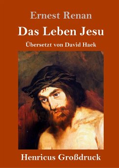 Das Leben Jesu (Großdruck) - Renan, Ernest