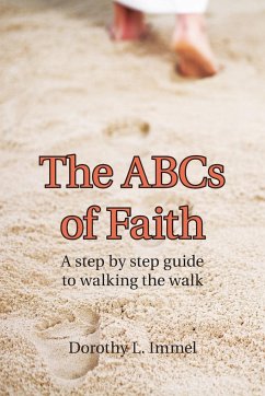 The Abcs of Faith - Immel, Dorothy L.