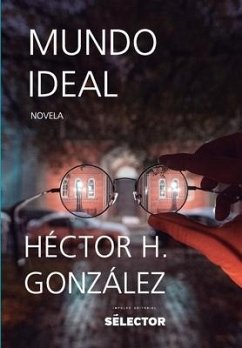 Mundo ideal - Gonzalez, Hector H.
