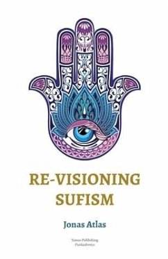 Re-visioning Sufism - Atlas, Jonas