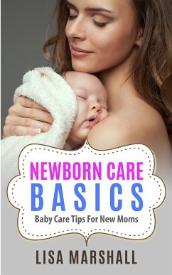 Newborn Care Basics - Marshall, Lisa