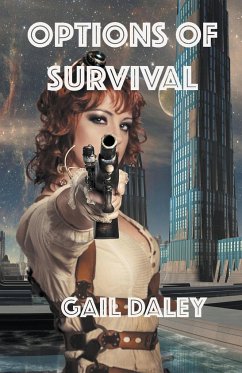 Options of Survival - Daley, Gail