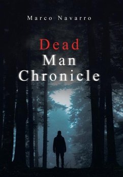 Dead Man Chronicle - Navarro, Marco