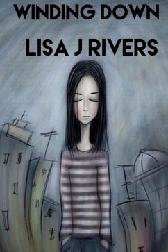 Winding Down - Rivers, Lisa J.