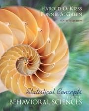 Statistical Concepts for the Behavioral Sciences - Kiess, Harold O.; Green, Bonnie A.