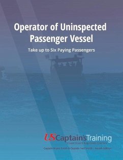 Operator of Uninspected Passenger Vessel: Take Up to Six Paying Passengers - Smith, Bryan; Smith, Neil
