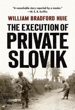 The Execution of Private Slovik - Huie, William Bradford